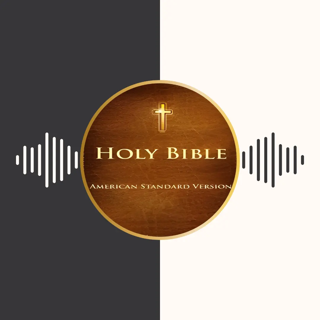 Audio Book – The Bible American Standard Version